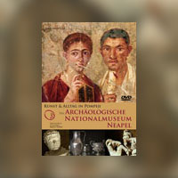 Kunst und Alltag in Pompeji: Das Archäologische Nationalmuseum Neapel